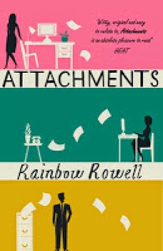Review Attachments By Rainbow Rowell