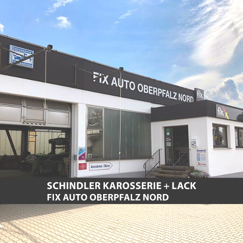 Schindler Karosserie + Lack | Fix Auto Oberpfalz Nord TIR