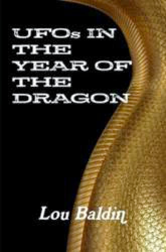 A New Book Ufos In The Year Of The Dragon According To The Author