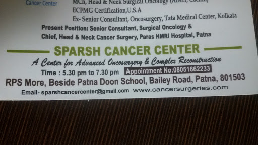 Dr. Rajeev Sharan, Sparsh Cancer Center, Sumaiya Complex, Opposite SK Marriage Hall, Phulwari Shariff, Patna, Bihar 801505, India, Oncologist, state BR