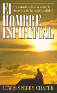 El Hombre Espiritual - Lewis Sperry Chafer El-hombre-espiritual