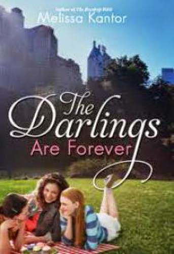 Book 9 Of 11 The Darlings Are Forever By Melissa Kantor