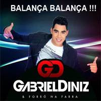 CD Gabriel Diniz e Forró na Farra - Música Nova - Balança Balança