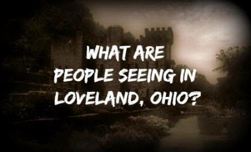 What Are People Seeing In Loveland Ohio