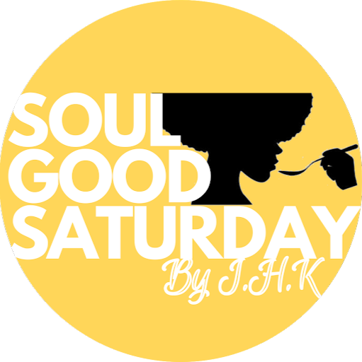 Soul Good Saturday