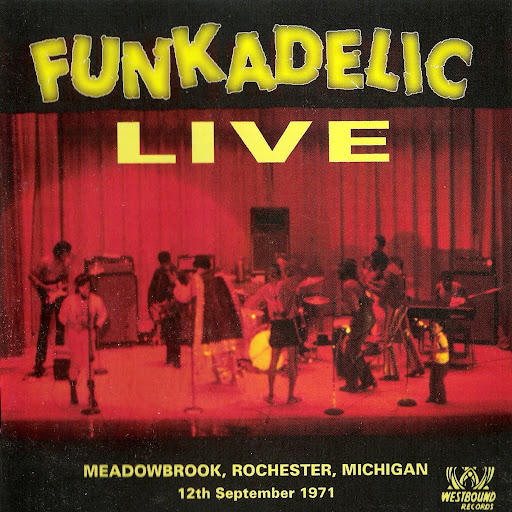 Funkadelic The Best Of The Early Years Volume One Funkadelic The Best Of The Early Years Volume One