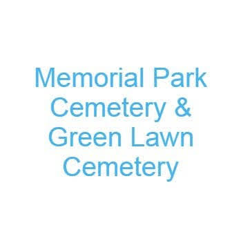 Memorial Park Cemetery & Green Lawn Cemetery