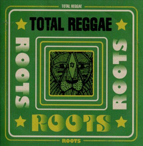 VA - Total Reggae: Roots (2013) VA Total Reggae: Roots (2013) | músicas
