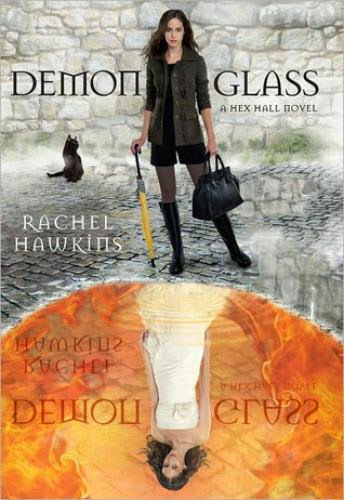Demonglass Hex Hall 2 By Rachel Hawkins
