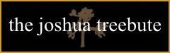 The_Joshua_Treebute