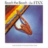 The Fixx - Reach the Beach