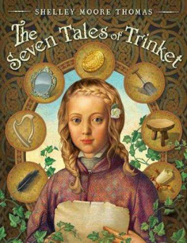A Review Of The Seven Tales Of Trinket By Shelley Moore Thomas