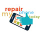 Repair My Phone Today