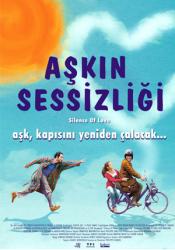 Aşkın Sessizliği - Silence of Love (2011)