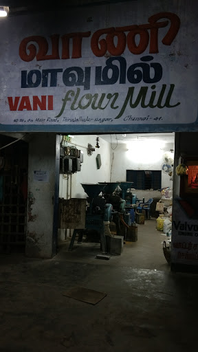 Vani Flour Mill, 6th Main Rd, Valmiki Nagar, Thiruvalluvar Nagar, Chennai, Tamil Nadu 600041, India, Flour_Mill, state TN