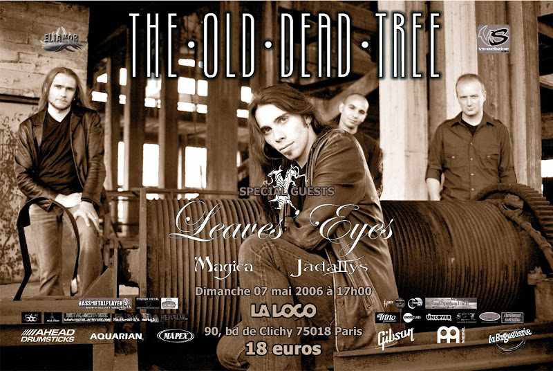 Leaves' Eyes + The Old Dead Tree + Magica + Jadallys @ La Locomotive, Paris 07-05-2006