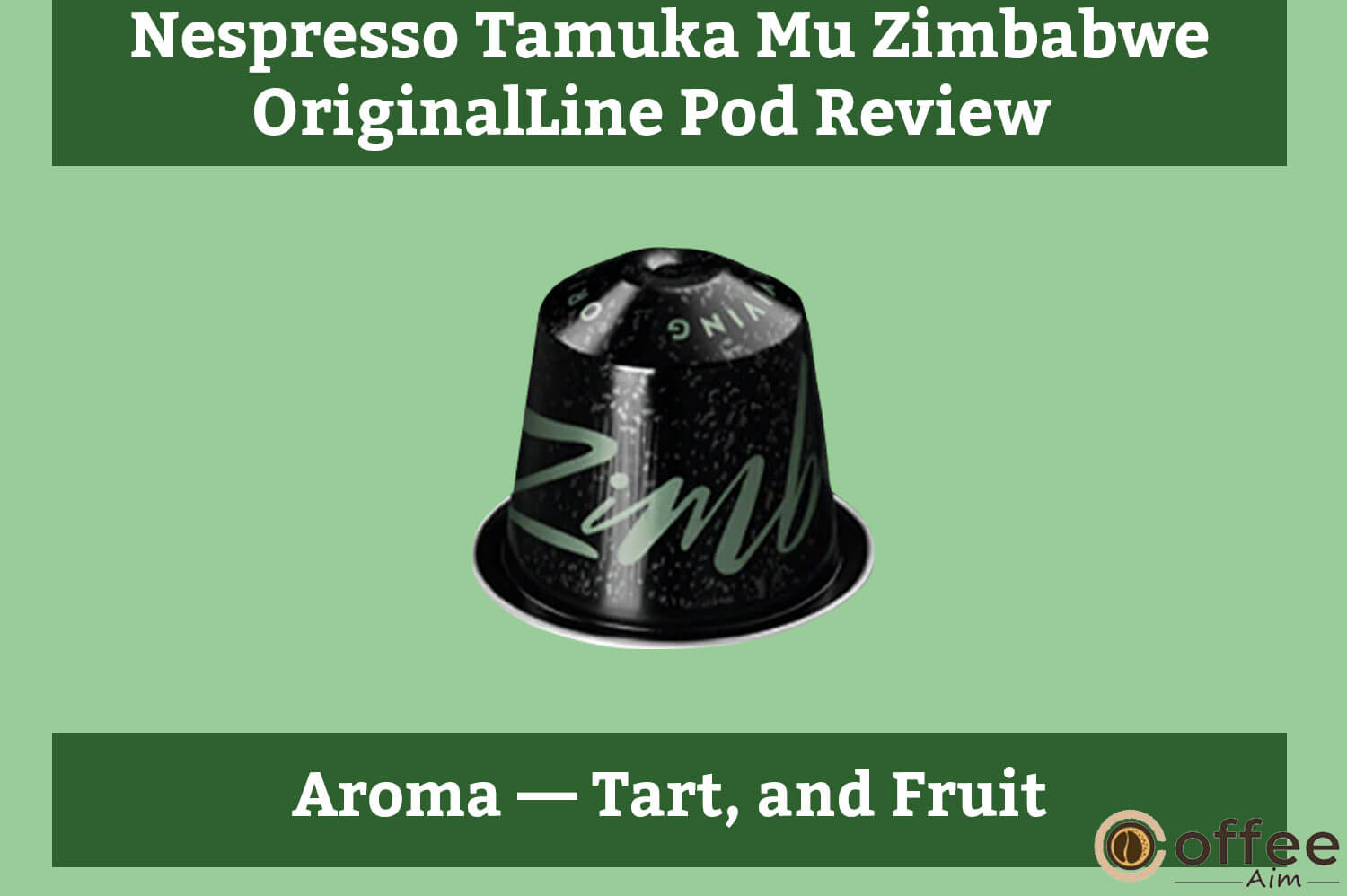 The image depicts the aroma of "Nespresso Tamuka Mu Zimbabwe OriginalLine Pod" discussed in the article "Nespresso Tamuka Mu Zimbabwe Pod Review."