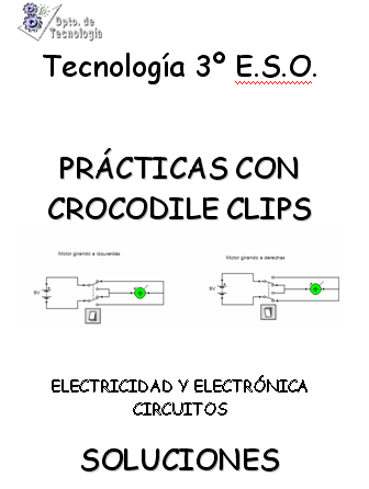 Crocodile Clips 3: Prácticas de Electricidad con soluciones