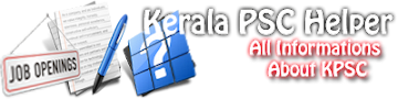 Kerala PSC Helper | All Information 4 Job Seekers 