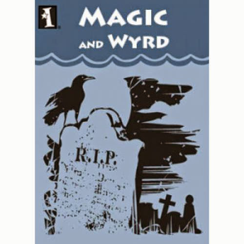 Magic And Wyrd