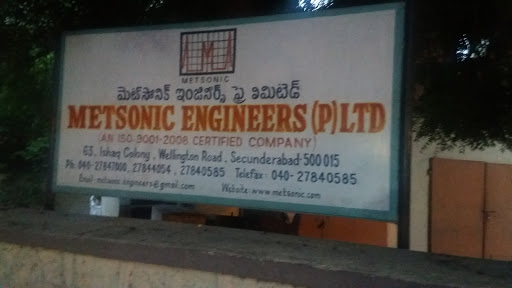 METSONIC ENGINEERS PVT LTD, 63, Wellington Rd, Ishaq Colony, Karkhana, Secunderabad, Telangana 500015, India, Engineer, state TS