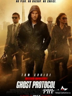 Movie Mission: Impossible - Ghost Protocol | Nhiệm Vụ Bất Khả Thi - Chiến Dịch Bóng Ma (2013)