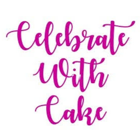 Celebrate With Cake