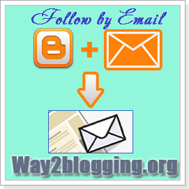 "Thực hiện theo Email" Widget Blogger chính thức phát hành