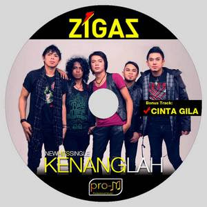 Download Lagu Zigaz - Kenanglah