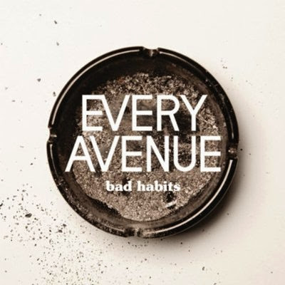 Every Avenue Bad Habits