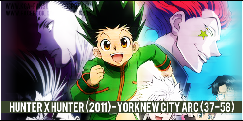 |[ alla13 ][ حلقات الأنمي (Hunter x Hunter (2011 ]| Yorknew%20City%20arc