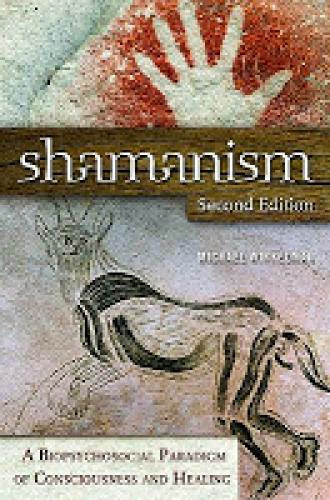 Shamanism As Evolutionary Psychology