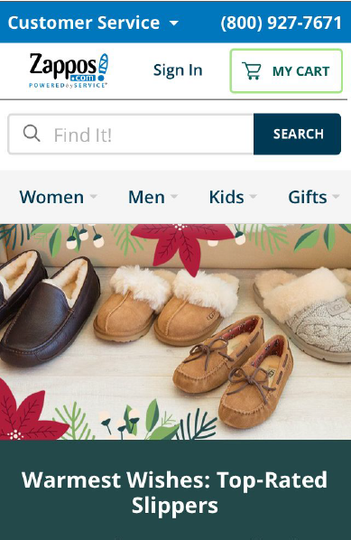 Zappos uses a search bar that's front and center on the top menu, takes up a large amount of space compared to other menu elements and includes both a color-contrasting “Search” button and magnifying glass icon.