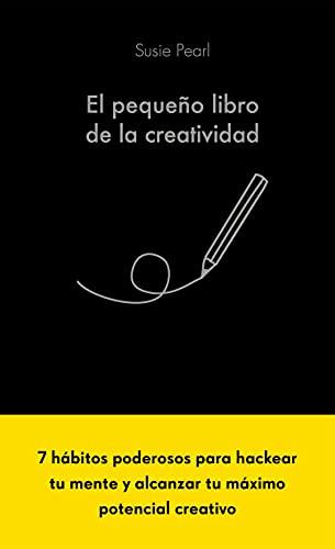 El pequeño libro de la creatividad eBook : Pearl, Susie, Maestro Cuadrado,  María: Amazon.es: Tienda Kindle