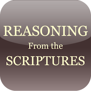REASONING FROM THE SCRIPTURES apk