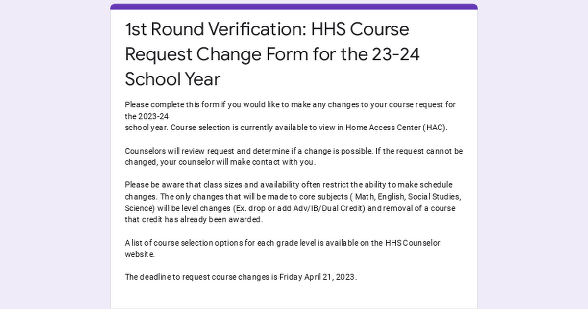 1st Round Verification: HHS Course Request Change Form for the 23-24 School Year