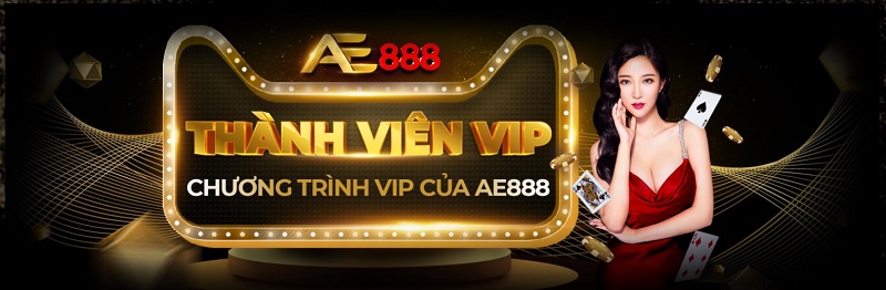 Những lợi ích khi trở thành thành viên VIP tại nhà cái AE388