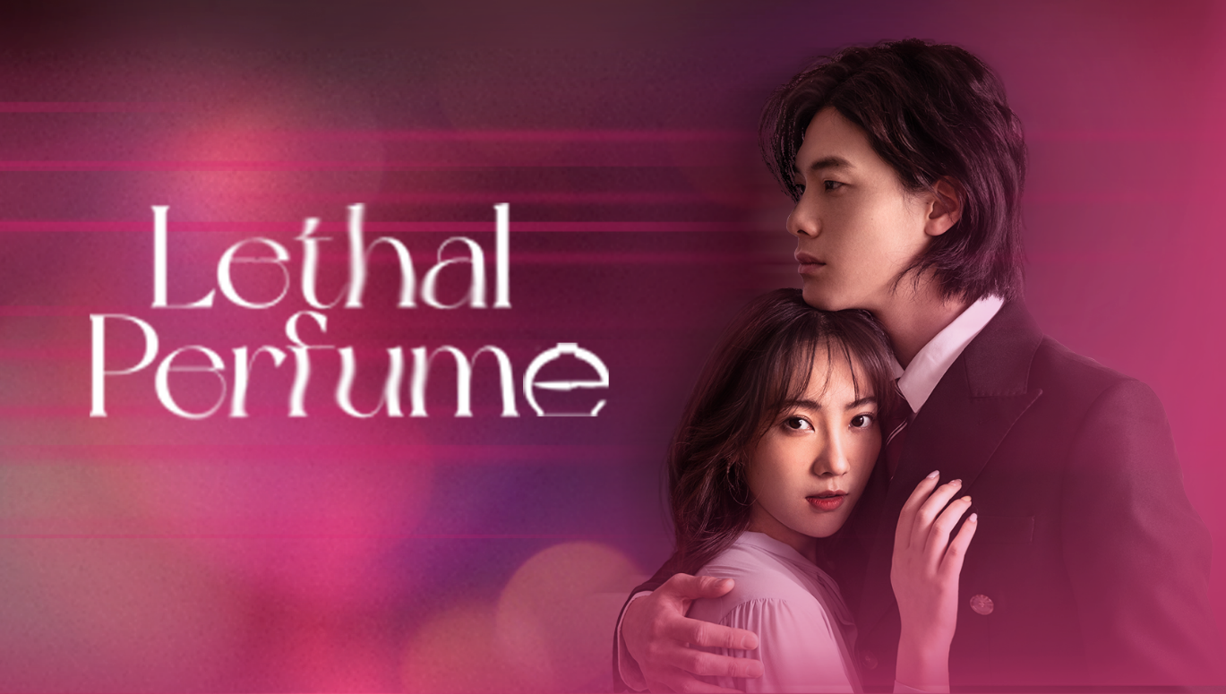 EP1: Lethal Perfume_Watch online