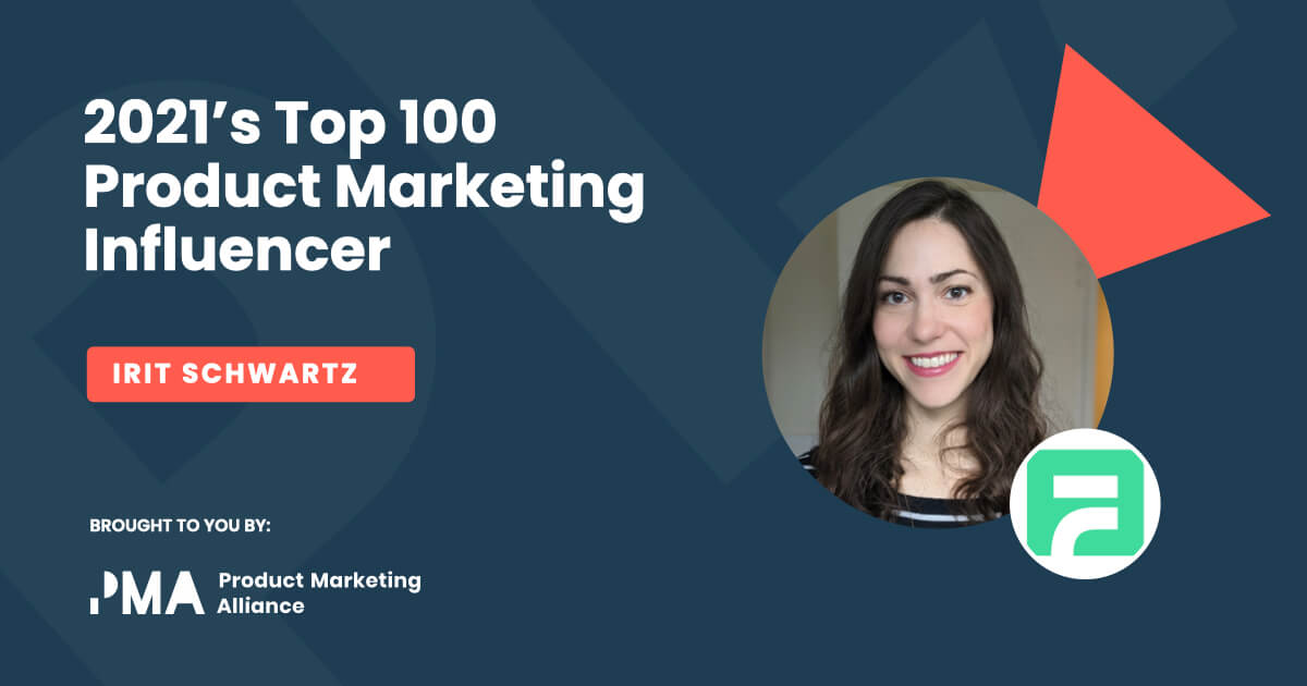 A badge from the 2021 Top Product Marketing Influencer Report of Irit Schwartz and her brand. 