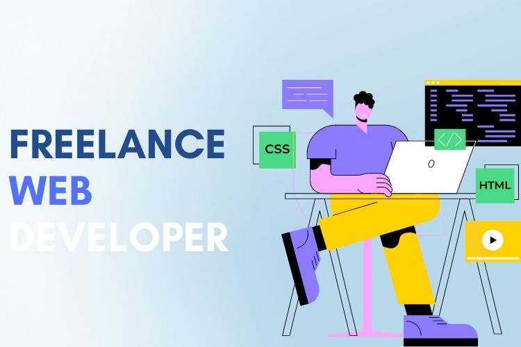 What is a freelance web developer?