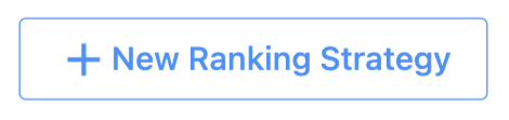 Add New Ranking Strategy button