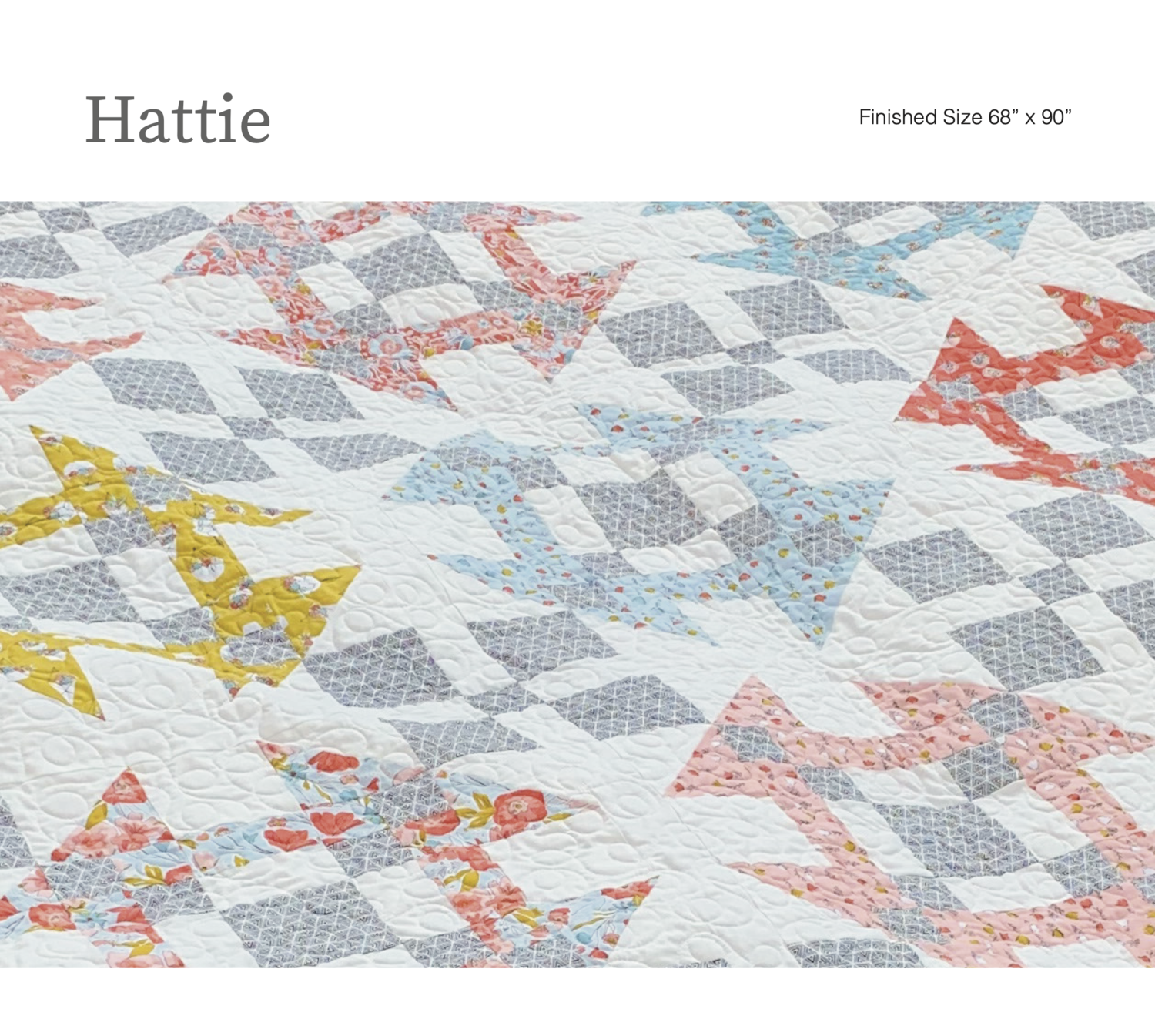 Hattie Quilt Pattern