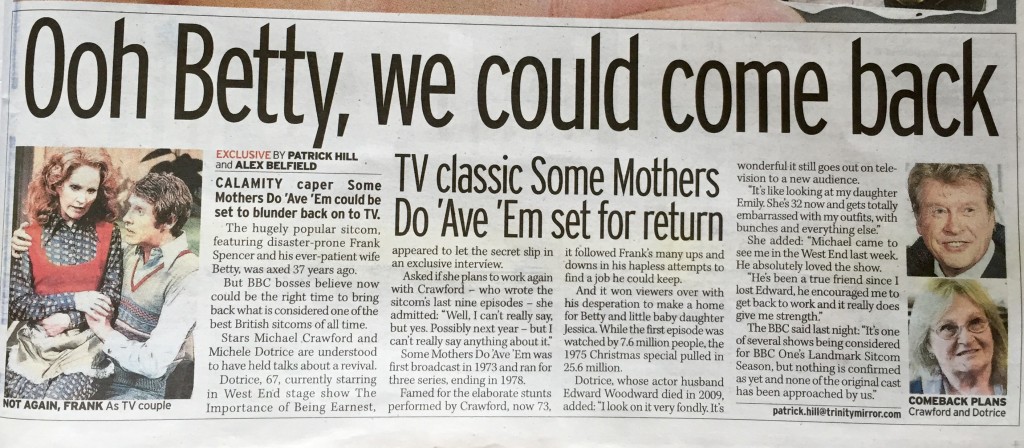 Some Mothers Do Ave Em Return 4th October 2015 Mirror