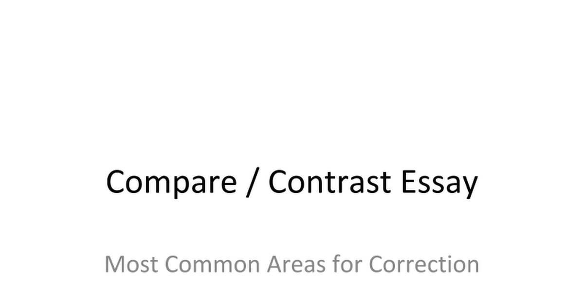 compare-contrast-essay-focus-correction-areas-pptx-google-slides