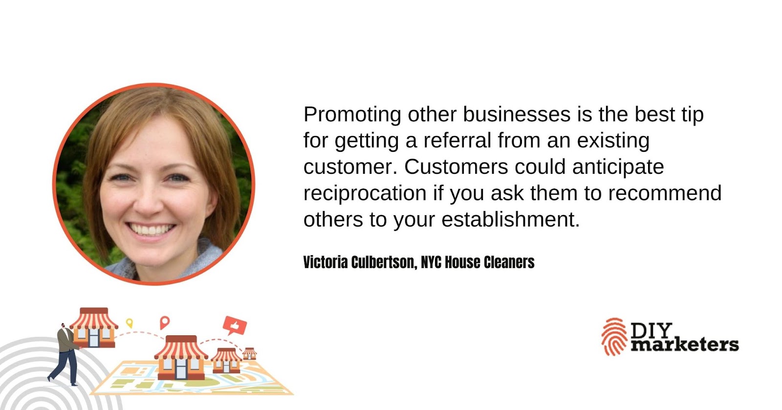 Victoria Culbertson, NYC house cleaners - get customers to refer you