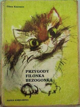 Przygody Filonka Bezogonka by Gösta Knutsson