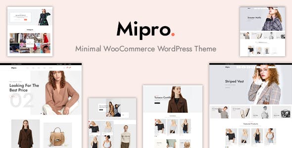 Mipro - Minimal WooCommerce WordPress Theme -  Best Selling WooCommerce Themes