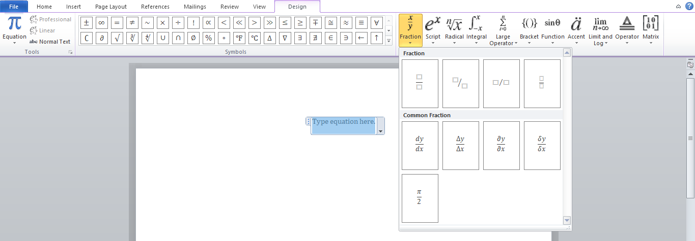 equation tab > fraction button