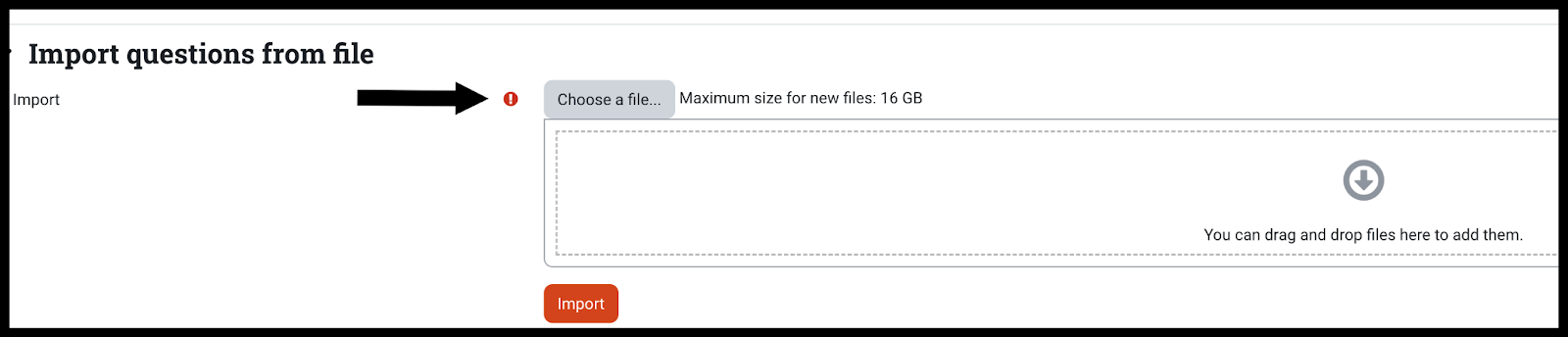 Arrow pointing to Choose a file button; area to drag a file in is below Choose a file button; Import button below area to drag in a file