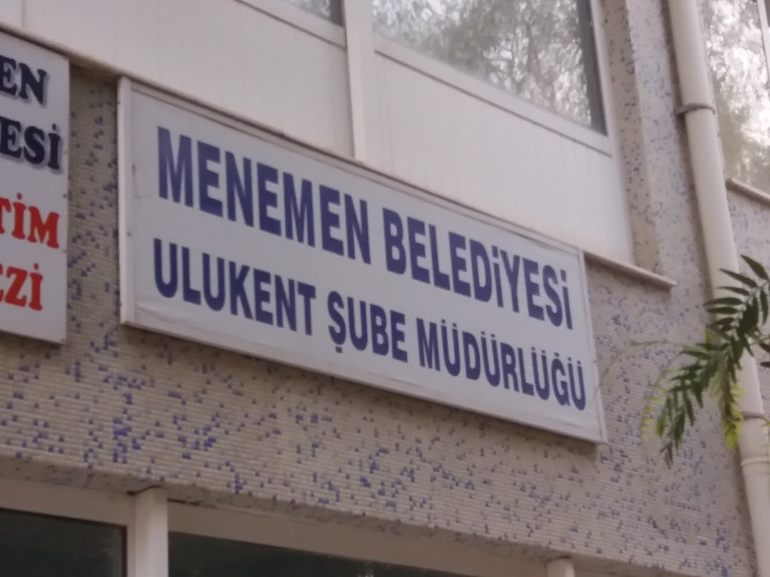 Menemen Belediyesi Ulukent ube Mdrl